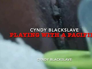 Cyndy Blackslave - Playing with a Pacifier Until SQUIRTING Everywhere!