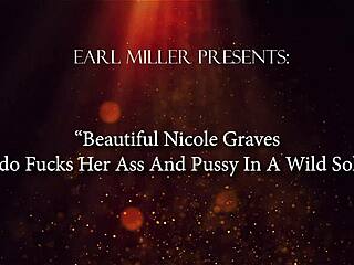beautiful nicole graves dildo fucks her ass and pussy in a wild solo