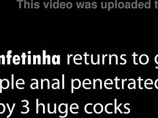 Mih Ninfetinha Is Back to Take 3 Huge Cocks and Get Her Ass Destroyed Dap Anal 0 Pussy Atm Huge Gapes Monster Cocks Bbc 3on1 Ob262