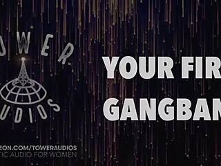 Your first gangbang erotic audio with dirty talk