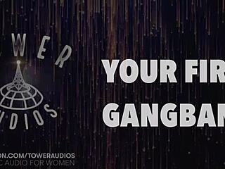 Your first gangbang erotic audio with dirty talk