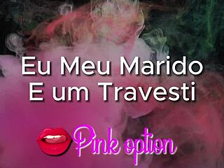 eu, meu marido e um travesti em encontro íntimo e quente