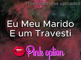 eu, meu marido e um travesti em encontro íntimo e quente