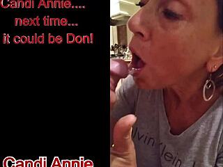 Mature Milf Candi Annie Demands Cock Suck And Gulps Huge Cum Load